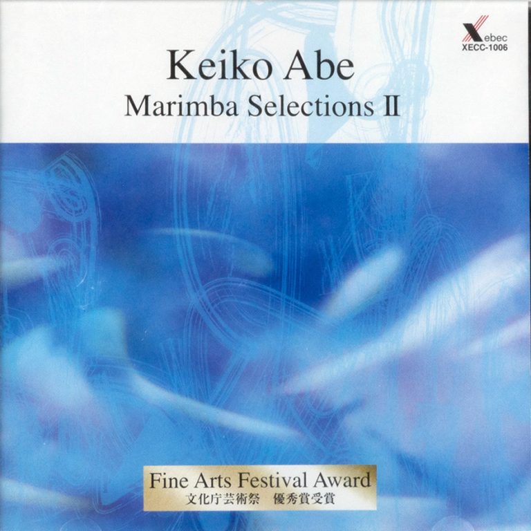 Marimba Selections Ⅱ Keiko Abe Official Site